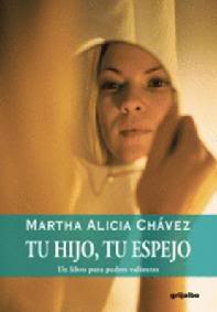 TU HIJO TU ESPEJO